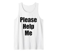 Camiseta con Texto en inglés Please Help Me Camiseta sin Mangas