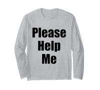 Camiseta con Texto en inglés Please Help Me Manga Larga