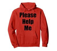 Camiseta con Texto en inglés Please Help Me Sudadera con Capucha