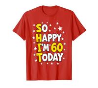 Camiseta con Texto en inglés So Happy I'm Sixty Today, Divertido Regalo de 60 cumpleaños Camiseta