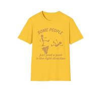 Camiseta con texto en inglés "Some People Just Need A Push in The Right Direction", divertida camiseta unisex con diseño de Stickman Meme Joke, Margarita, XXL