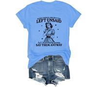 Camiseta con texto en inglés "Some Things are Better Left Unsaid But I'm Probably Going to, Azul (carolina blue), S