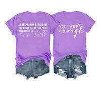 Camiseta con texto en inglés «You are Enough Dear Person Behind Me, to The Person Behind Me, camiseta de salud mental», morado claro, M
