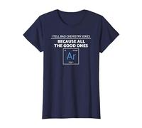 Camiseta de argón con Texto en inglés I Tell Bad Chemistry Jokes All The Good Ones Camiseta, Mujer, Azul Marino, XS