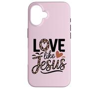 Camiseta de bondad basada en la fe cristiana Love Like Jesus Carcasa para iPhone 16