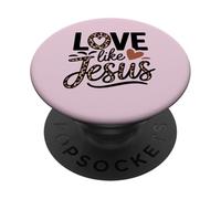 Camiseta de bondad basada en la fe cristiana Love Like Jesus PopSockets PopGrip Adhesivo
