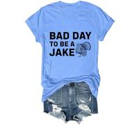 Camiseta de caza con texto en inglés "Bad Day to Be A Jake", diseño de cazador de humor, unisex, Azul (carolina blue), XL