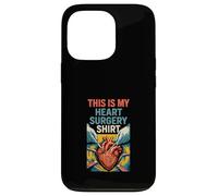 Camiseta de cirugía Heart This is my Heart Fun Mens Get Well Carcasa para iPhone 13 Pro