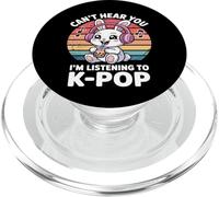 Camiseta de Conejo K-Pop - Can't Hear You I'm Listening To K-Pop PopSockets PopGrip para MagSafe