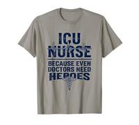 Camiseta de Enfermera de UCI Porque los médicos Necesitan héroes Regalo médico Camiseta