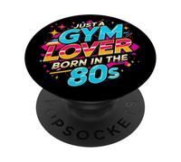 Camiseta de Entrenamiento aeróbico Retro de Just a Gym Lover Born in The 80 PopSockets PopGrip Adhesivo