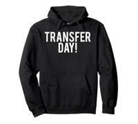 Camiseta de fertilidad de fertilización in vitro para el día de Transferencia Sudadera con Capucha
