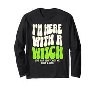 Camiseta de Halloween I'm Here with The Witch She Has Bewitched Me Manga Larga