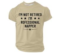 Camiseta de hombre Humor I'm Not Retired I'm Professional Napper, camisetas de manga corta para hombre divertido, tops de deporte Foot, camiseta Slim Fit para jubilado regalo familiar, camiseta diaria