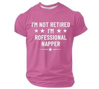 Camiseta de hombre Humor I'm Not Retired I'm Professional Napper, camisetas de manga corta para hombre divertido, tops de deporte Foot, camiseta Slim Fit para jubilado regalo familiar, camiseta diaria