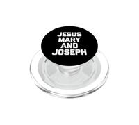 Camiseta de Jesús, María y José con Texto Divertido y sarcástico PopSockets PopGrip para MagSafe