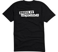 Camiseta de los hombres y los niños - JDM / Die Cut - T-Shirt - negro - Drive it like you stole it! - L