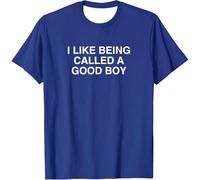 Camiseta de manga corta para hombre, camiseta de ocio con estampado I Like Being Called A Good Boy Cómoda camiseta básica de verano con declaración divertida camiseta informal, Estilo#z02 Azul, XL