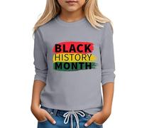 Camiseta de Manga Larga con Diseño Motivacional para Niñas Prendas de Vestir Diarias y Celebración del de la Historia Afroamericana
