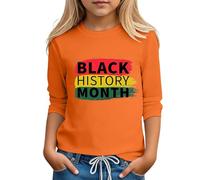 Camiseta de Manga Larga con Diseño Motivacional para Niñas Prendas de Vestir Diarias y Celebración del de la Historia Afroamericana