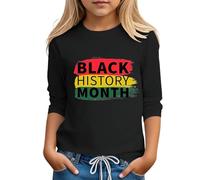 Camiseta de Manga Larga con Diseño Motivacional para Niñas Prendas de Vestir Diarias y Celebración del de la Historia Afroamericana (Black, 12-13 Years)