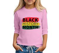 Camiseta de Manga Larga con Diseño Motivacional para Niñas Prendas de Vestir Diarias y Celebración del de la Historia Afroamericana (10-11 Years)