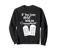 Camiseta de manga larga If You Love Me Keep My Commandments Sudadera