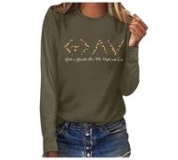 Camiseta de manga larga para mujer, genérica para mujer, con estampado "Dios es más grande que las tapas y las medias", ejército verde, L