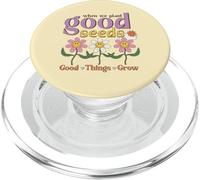 Camiseta de margarita con frase positiva para niñas, cita de buenas semillas PopSockets PopGrip para MagSafe