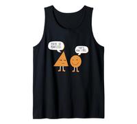 Camiseta de matemáticas Divertidas Figuras y Formas Que Eres Tan inútil Camiseta sin Mangas