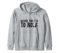 Camiseta de Metal Never Too Old to Rock Music para Hombre y Mujer Sudadera con Capucha