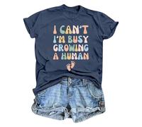 Camiseta de mujer para el embarazo con texto divertido - I Can't I'm Busy Growing A Human' | Camiseta divertida para mujeres embarazadas, Style_x02 Navy, XXL