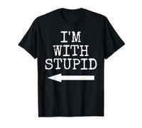 Camiseta de regalo divertida para parejas con texto en inglés "I'm Stupid I'm with Stupid" Camiseta