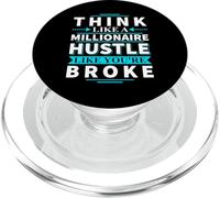 Camiseta de Regalo Think Like A Millonaire Hustle Like You'Re Broke PopSockets PopGrip para MagSafe