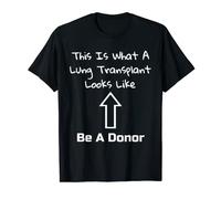 Camiseta de regalo This Is What A Pulmon Transplant Looks Like Camiseta