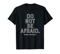 Camiseta de San Papa Juan Pablo II No tengas miedo Camiseta