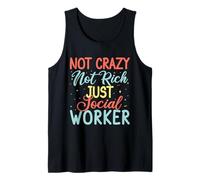Camiseta De Trabajador Social Not Crazy Not Rich Just Camiseta sin Mangas