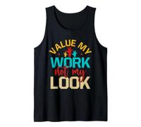 Camiseta De Trabajador Social Value My Work Not Look Trabajo Camiseta sin Mangas