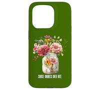 Camiseta de verano con frasco de flores silvestres Elige la bondad sobre el Carcasa para iPhone 15 Pro