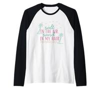 Camiseta de Verano Salt in The Air Sand in My Hair Beach Camiseta Manga Raglan