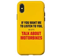 Camiseta Deportiva con Texto en inglés I Only Want To Talk About Motorbike Sports Carcasa para iPhone X/XS