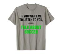 Camiseta Deportiva con Texto en inglés I Only Want To Talk About Soccer Camiseta