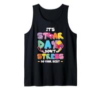 Camiseta Día STAAR No Te Estreses Da Lo Mejor Profesor Camiseta sin Mangas
