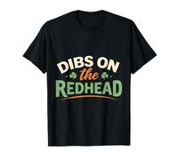 Camiseta Dibs on The Redhead para Hombre Lucky St Patrick's Day Camiseta