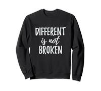 Camiseta Different is Not Broken Sudadera