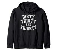 Camiseta Dirty Thirty and Thirsty 30th Birthday Sudadera con Capucha