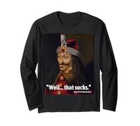Camiseta Divertida con Cita de Vlad The Empaler Well That Sucks Dad Broma Manga Larga
