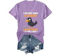 Camiseta divertida con cuello en V con texto en inglés "I Do Not Have A Screw Loose It Fell Out", morado claro, L