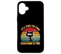 Camiseta Divertida con diseño de Gato Negro con Texto en inglés It's Fine I'm Fine Everything Carcasa para iPhone 16 Plus