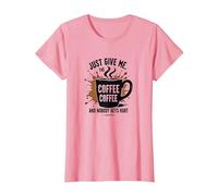 Camiseta Divertida con Estampado de Adictos a la cafeína de Just Give Me Coffee Camiseta, Mujer, Rosado, XXL